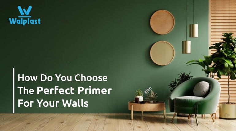 How Do You Choose The Perfect Primer For Your Walls?