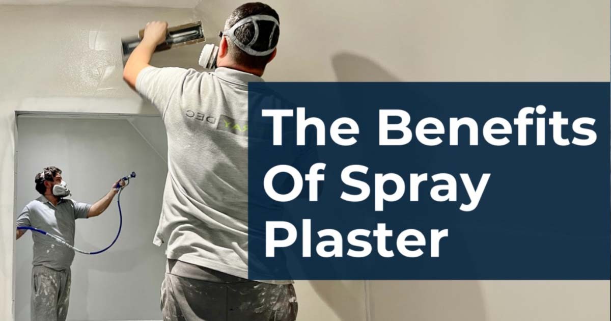 Advantages of Spray Plaster