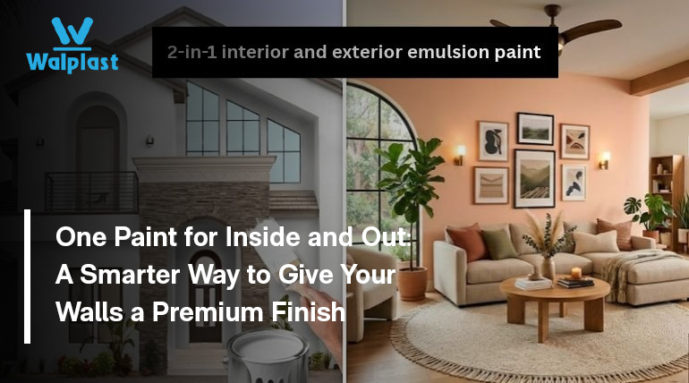 Walplast HomeSure MasterTouch 2-in-1 interior emulsion paint and exterior emulsion for home walls