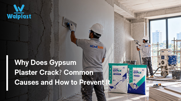 Why Does Gypsum Plaster Crack? Common Causes and How to Prevent It